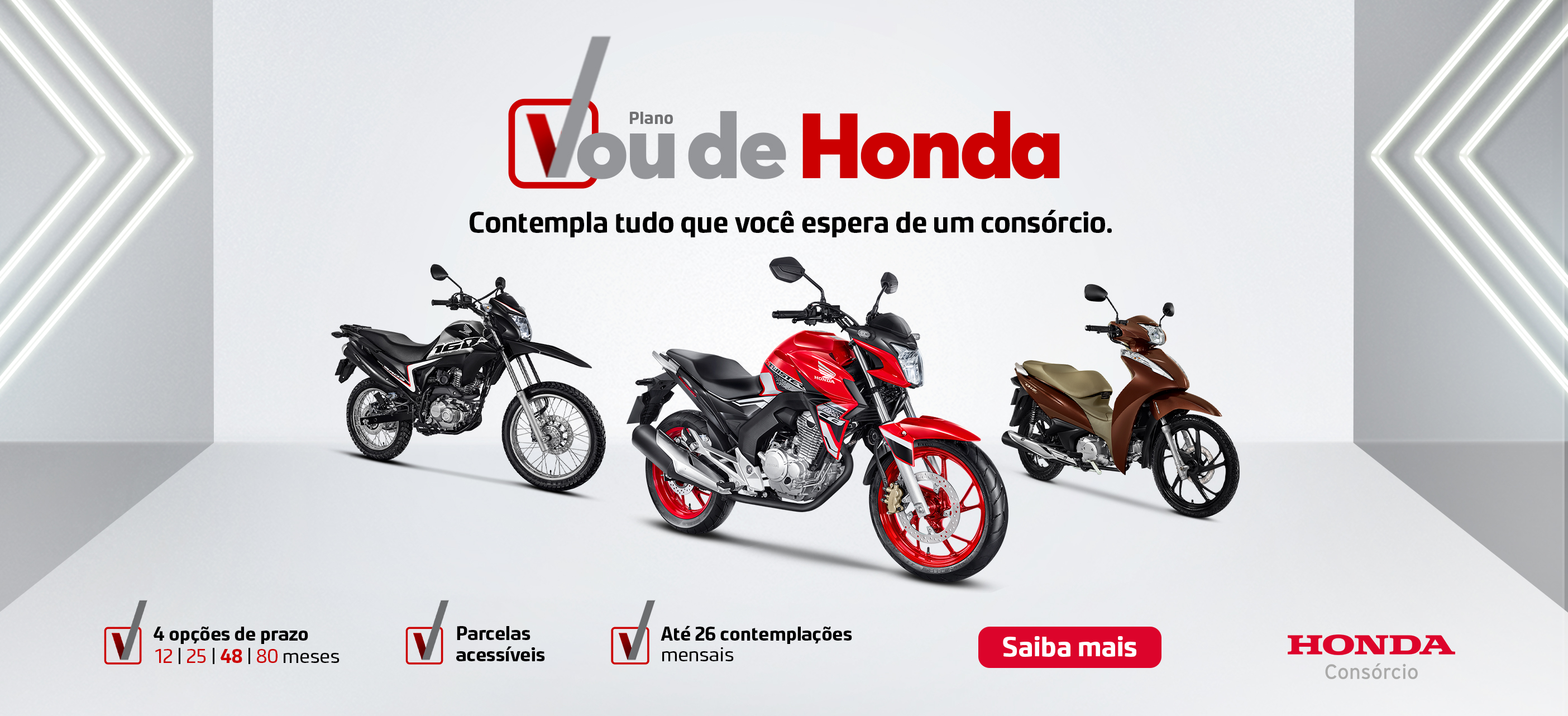 Consórcio Honda Motos é na Moto Raça