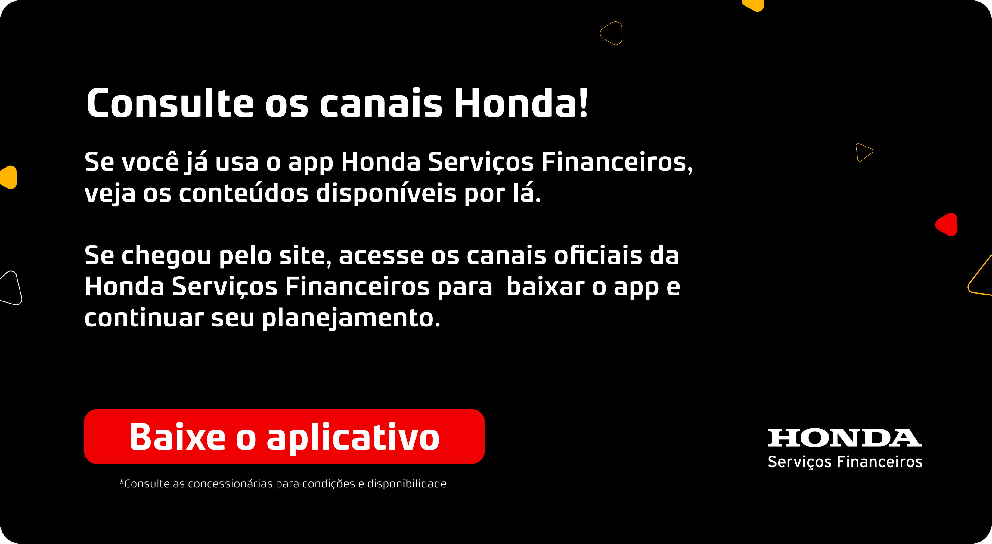 Baixe o App Honda Serviços Financeiros